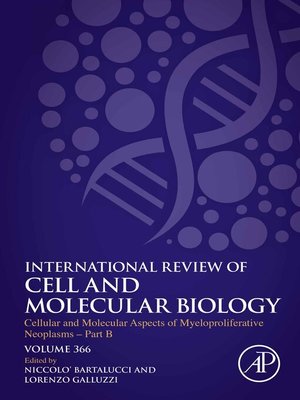 cover image of Cellular and Molecular Aspects of Myeloproliferative Neoplasms--Part B